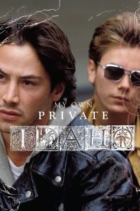 My Own Private Idaho